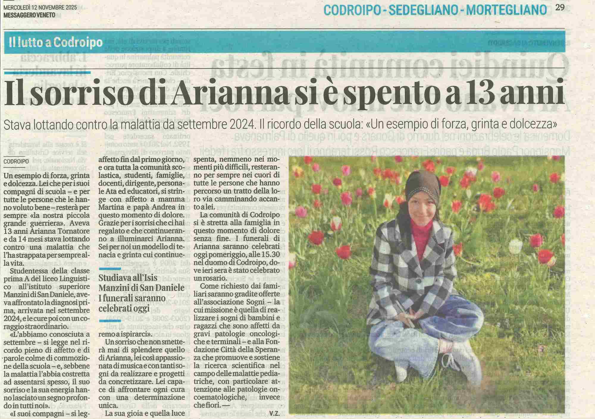Il sorriso di arianna si è spento a 13 anni