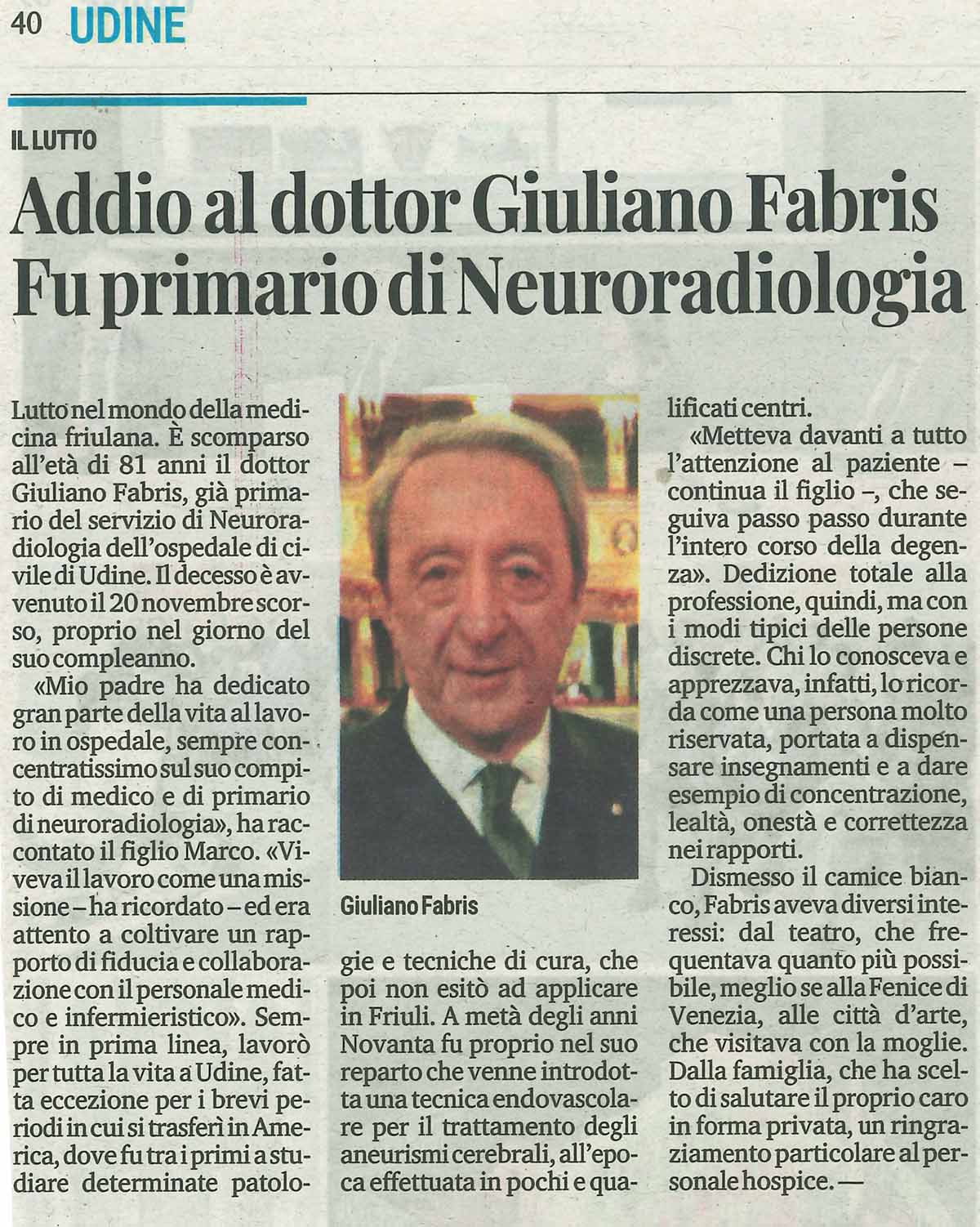 Addio al dottor Giuliano Fabris Fu primario di Neuroradiologia